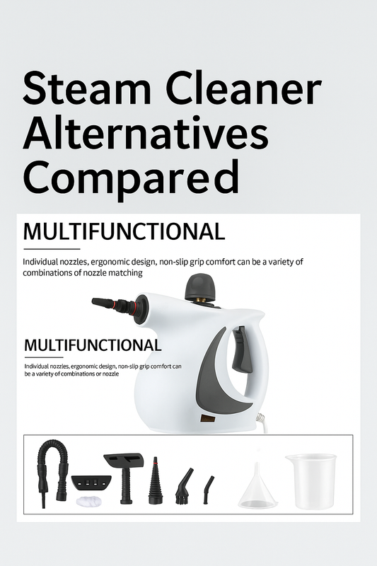 Steam Cleaner Alternatives Compared: Which Cleaning Method Is Right for You?