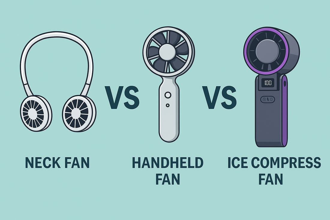 Neck Fan vs Handheld Fan vs Ice Compress Fan – Which One Actually Keeps You Cool?